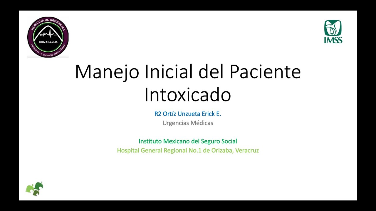 Manejo Inicial del Paciente Intoxicado