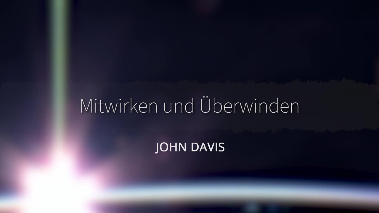 5 - Mitwirken und Überwinden | Gerechtigkeit aus dem Glauben