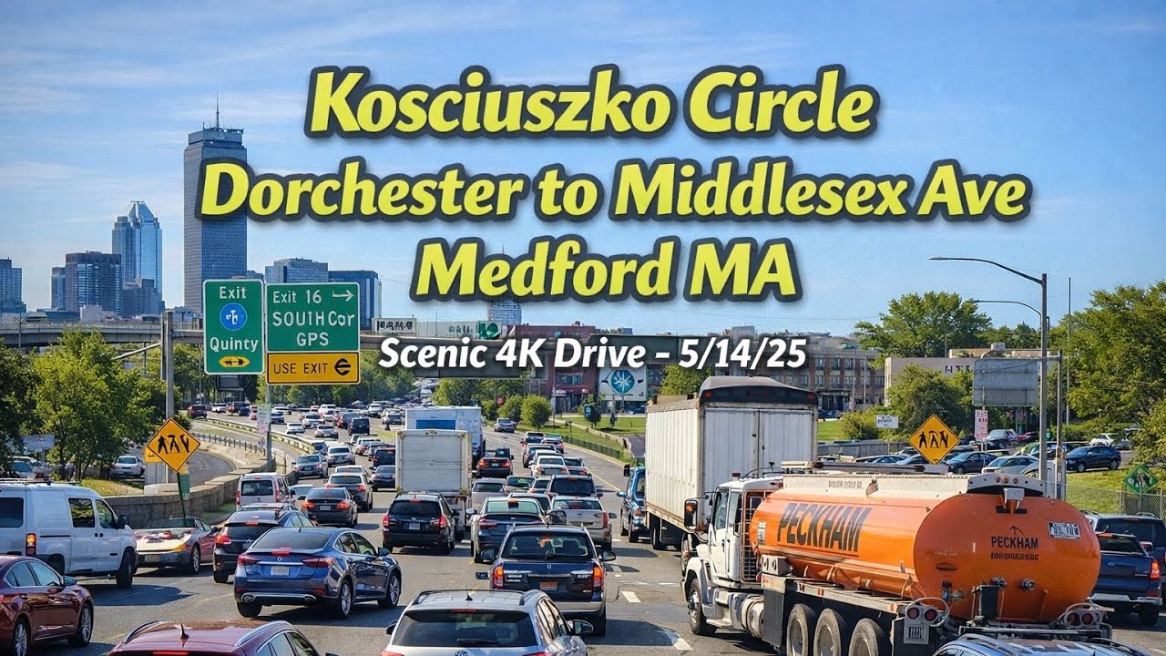 Kosciuszko Circle Dorchester to Middlesex Ave Medford MA | Scenic 4K Drive - 5/14/25