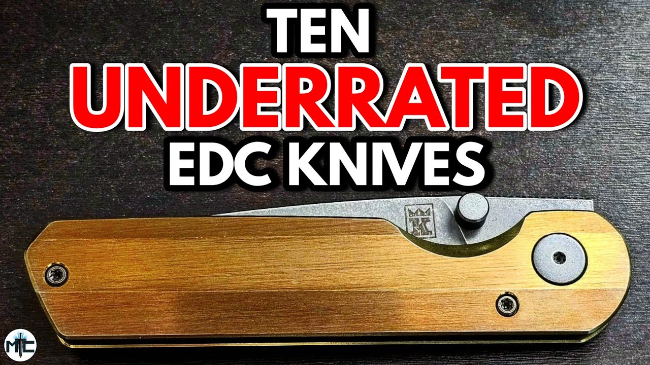 10 UNDERRATED EDC Folding Knives - 2024