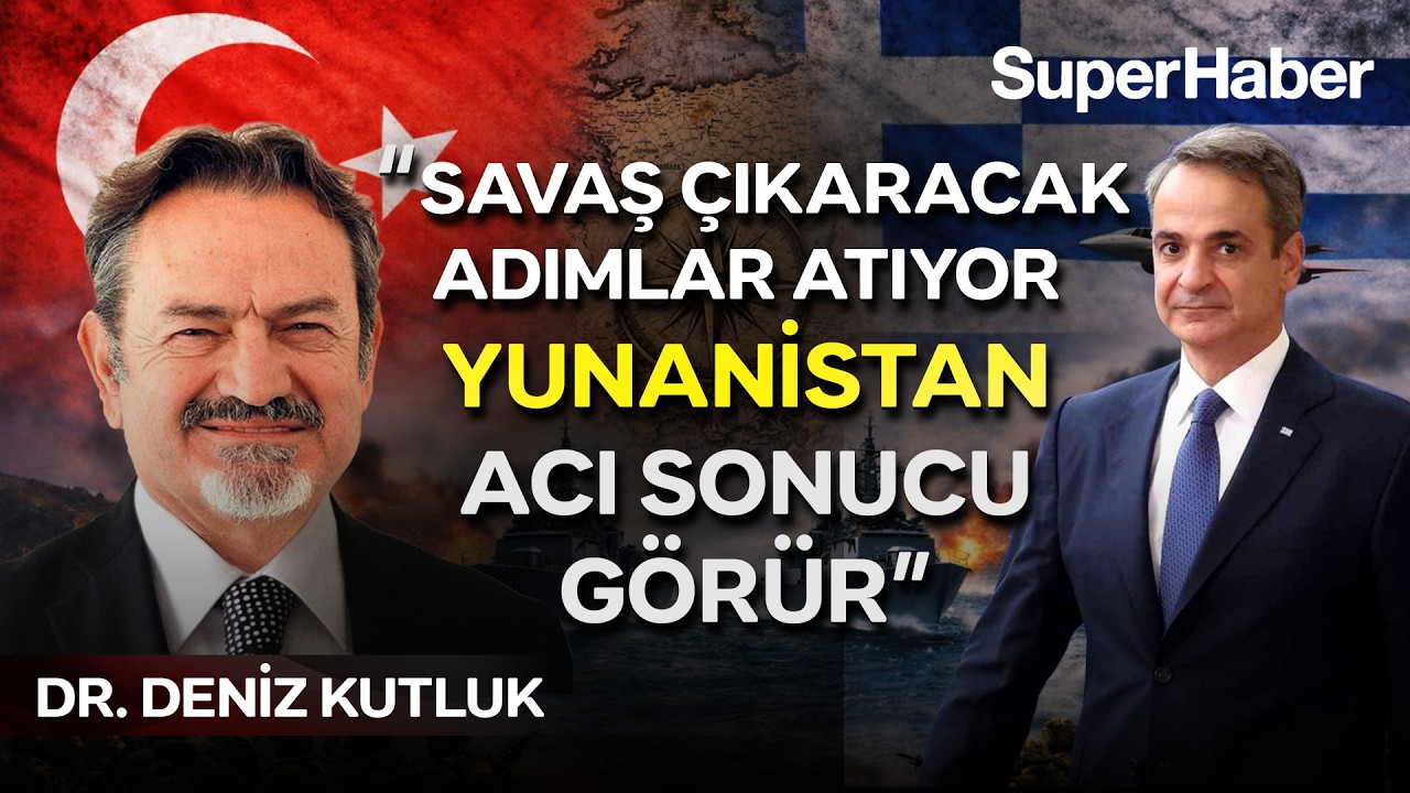 Deniz Kutluk'tan Yunanistan'a İran resti: Savaş çıkaracak adımlar atıyor, acı sonucu görürler!