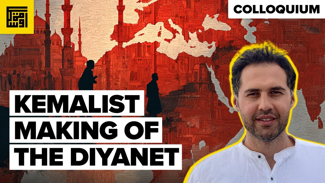 Engineering a National Islam: The Kemalist Making of the Diyanet