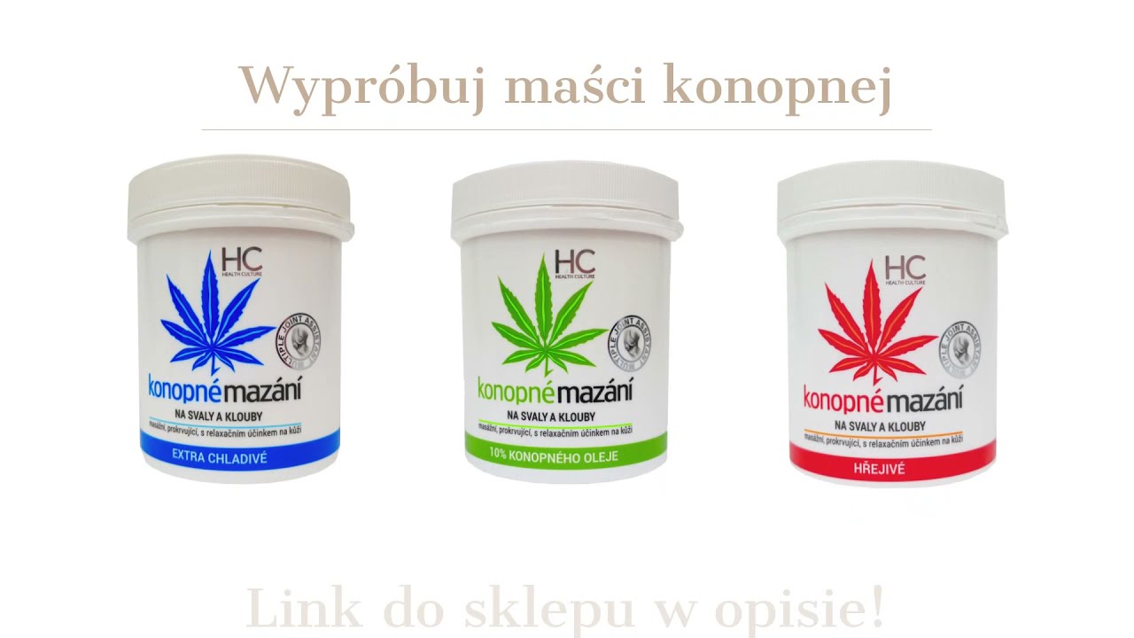 Maść konopna Konopne Mazani Medicprogress - OtoBio.pl