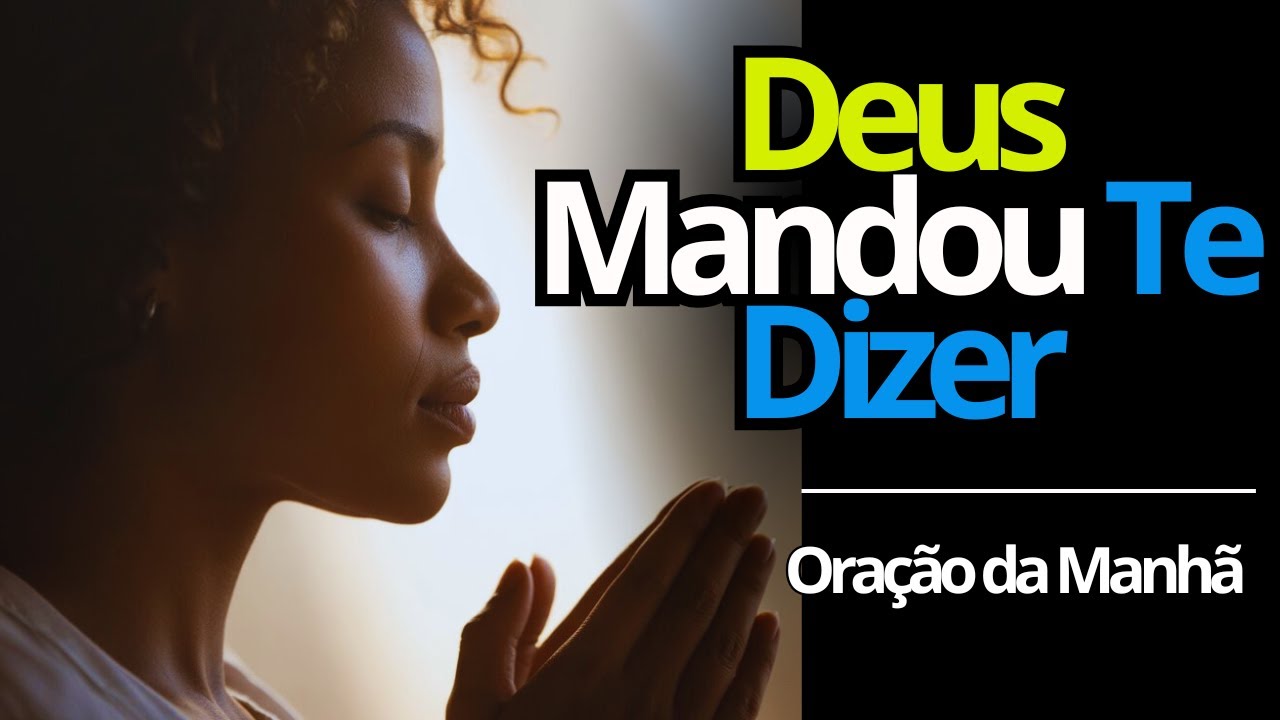 Oração Poderosa para Quem Precisa de Proteção, Paz e Socorro Agora l Oração da Manhã