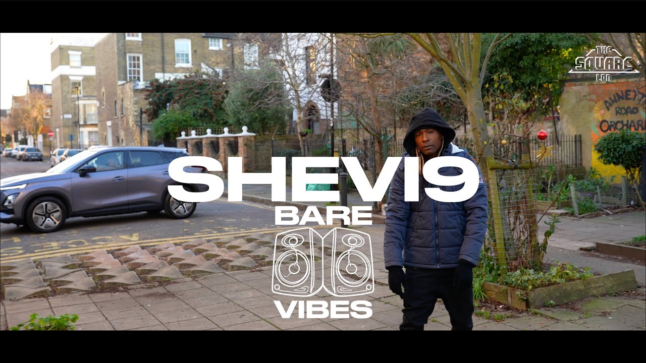 THE SQUARE LDN - SHEVI9 - BARE VIBES