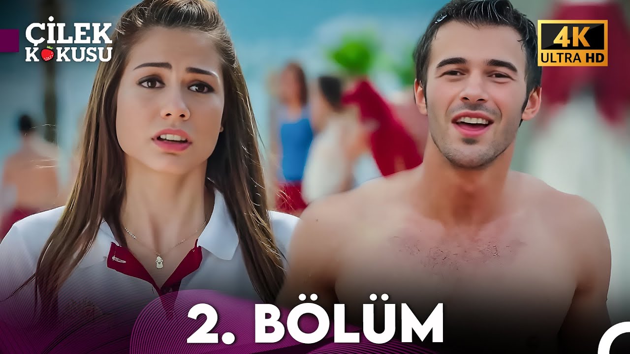Çilek Kokusu 2. Bölüm (4K)