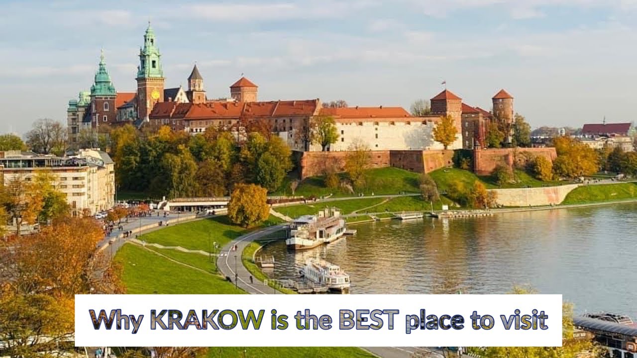 KRAKOW may be the best place to visit. Here's why.