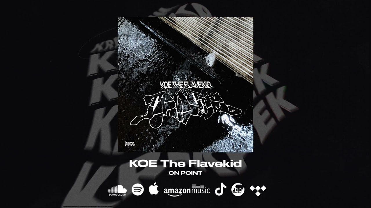 KOE The Flavekid - Top 2 Bottom [Full EP] | #krekpek