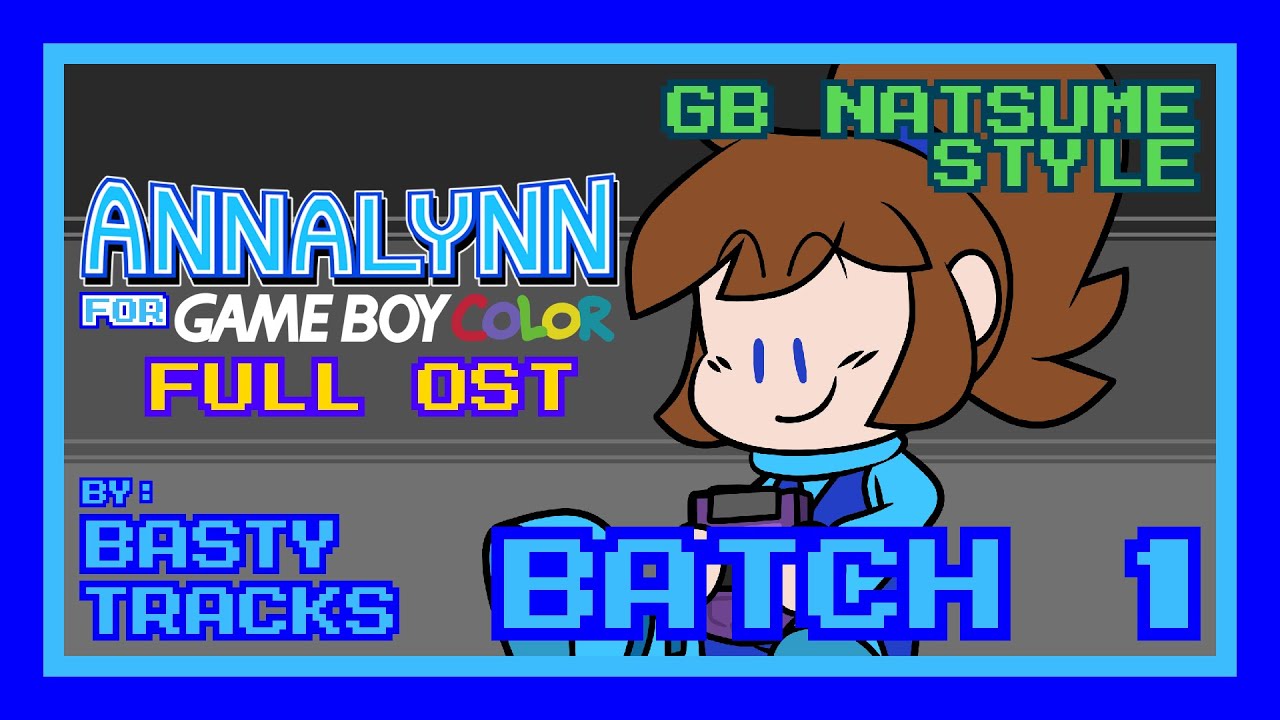 Annalynn (Almost) Full Soundtrack - GB Natsume Style Cover [Furnace Tracker, BATCH 1]