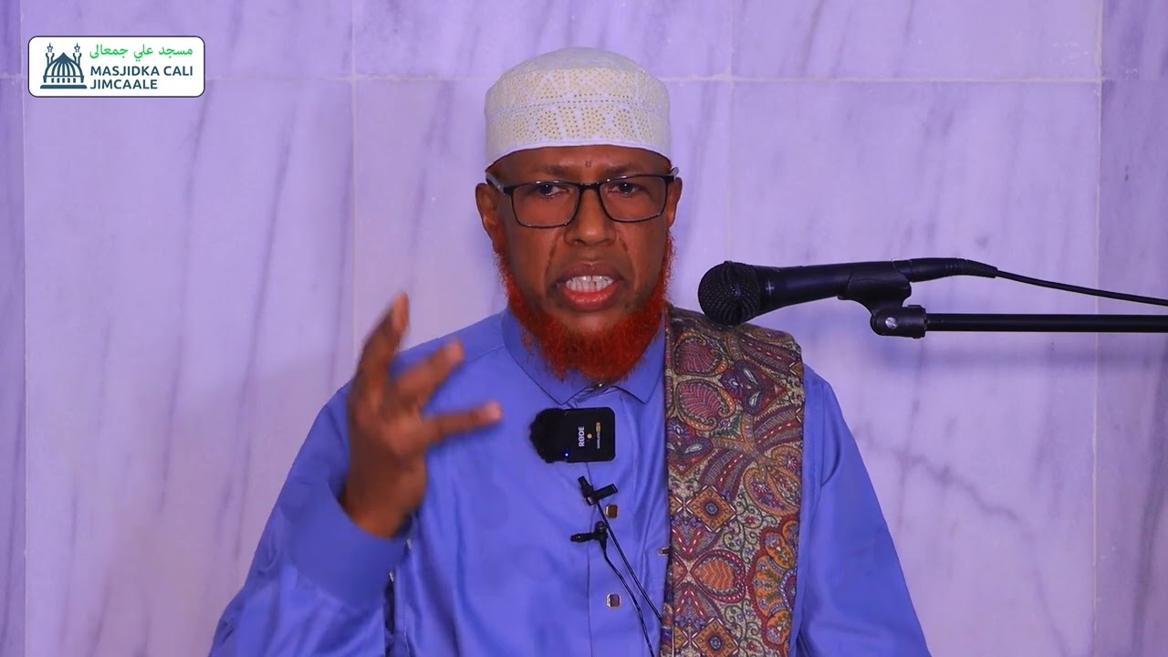 Nicmada Aragga || Dr Maxamuud Axmed Maxamed (Dr Shiine) || Masjidka Cali Jimcaale