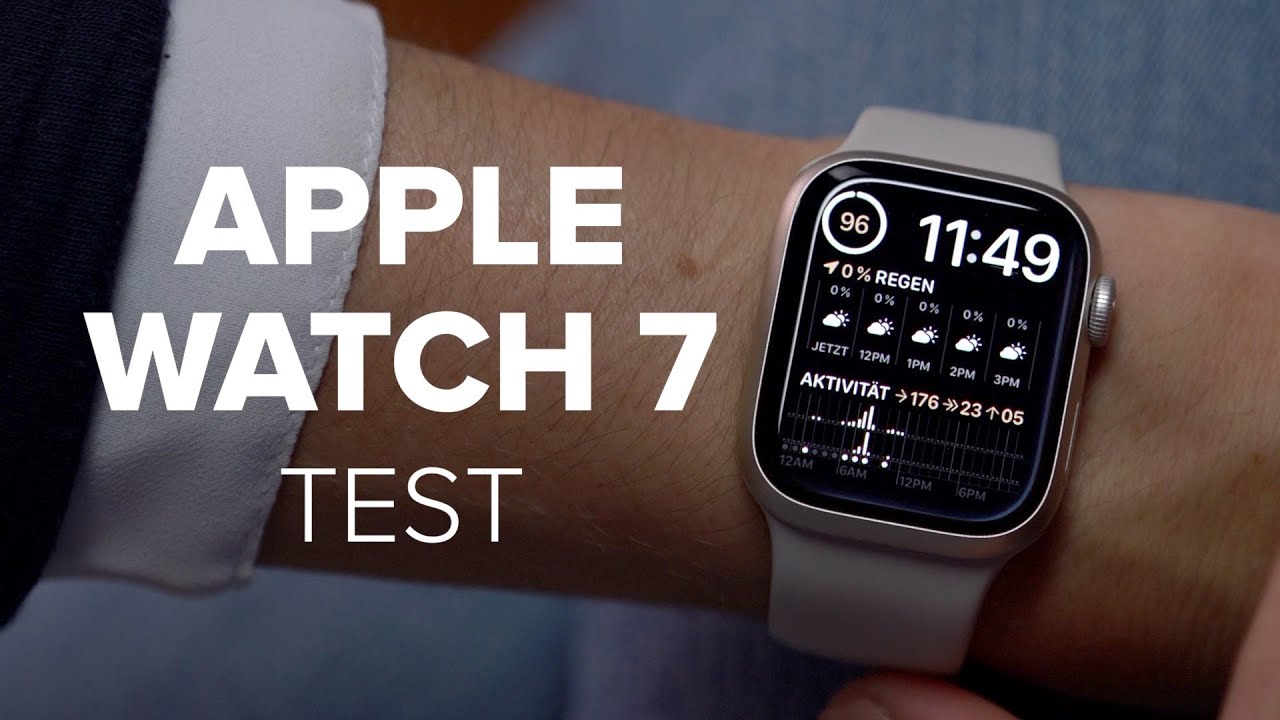 Apple Watch Series 7: Ist die beliebteste Smartwatch noch besser geworden?