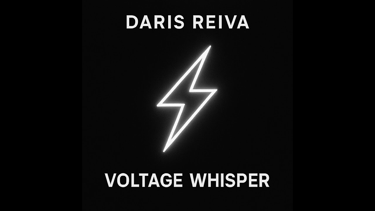 Daris Reiva - Voltage Whisper (Audio)