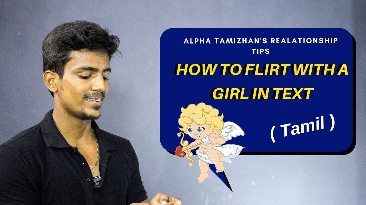 How To flirt with girls in text | Tamil | Alpha Tamizhan.