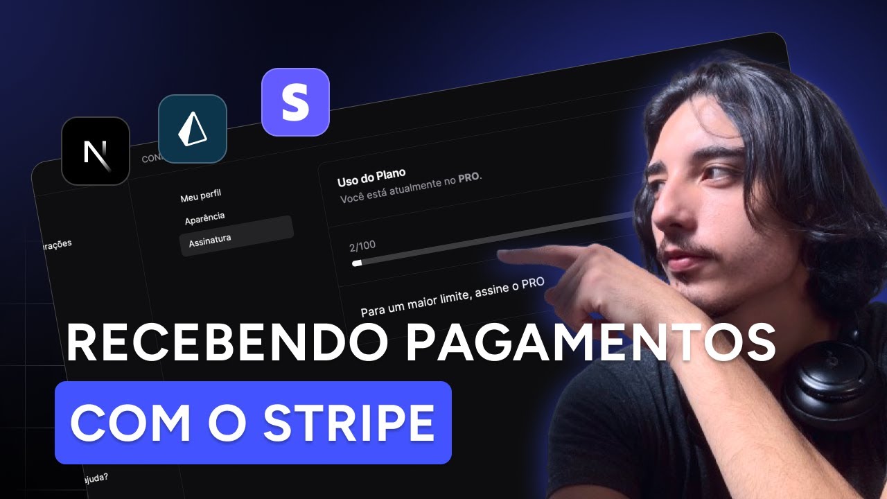 Micro-SaaS na Prática (Parte 5) - Recebendo pagamentos com o Stripe