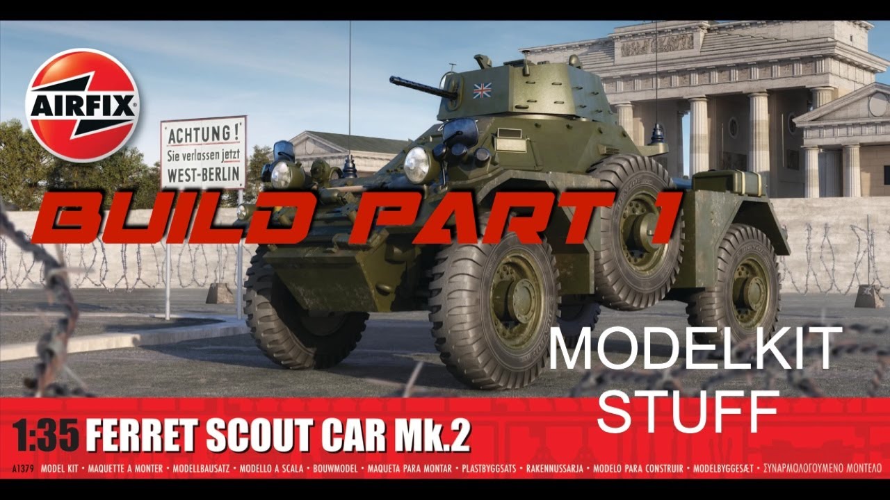 Building the 2023 new tool Airfix Ferret, Part 1