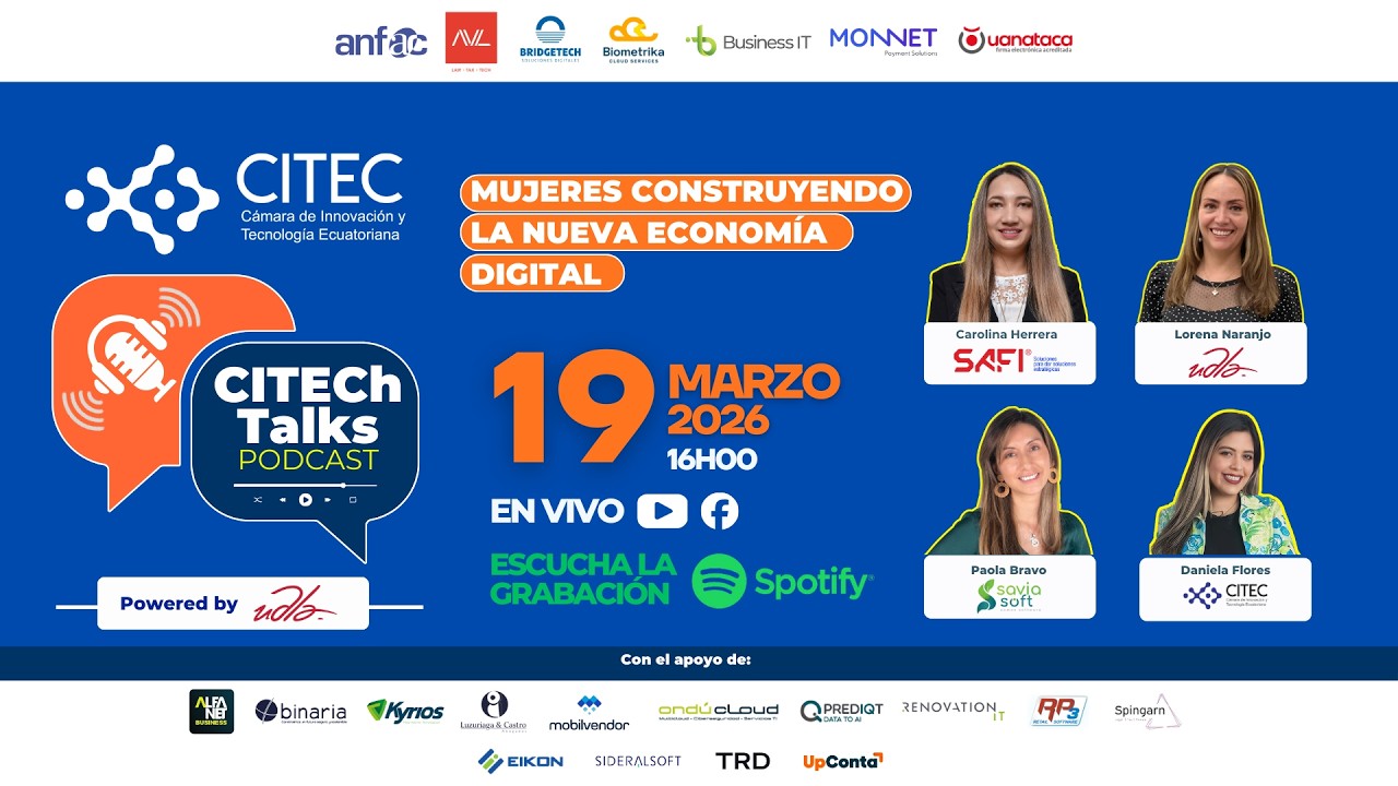 CITECH PODCAST EPISODIO 2 - Mujeres construyendo la nueva economía digital.