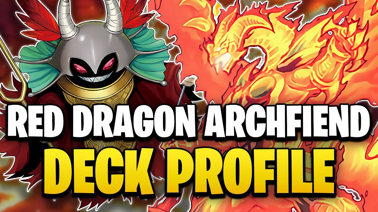 Best Red Dragon Archfiend Deck Profile | POST BANLIST