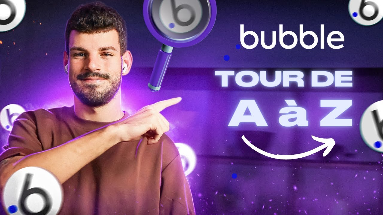 D&eacute;couverte de l'&eacute;diteur de A &agrave; Z | Formation Bubble.io en Fran&ccedil;ais - Episode 4