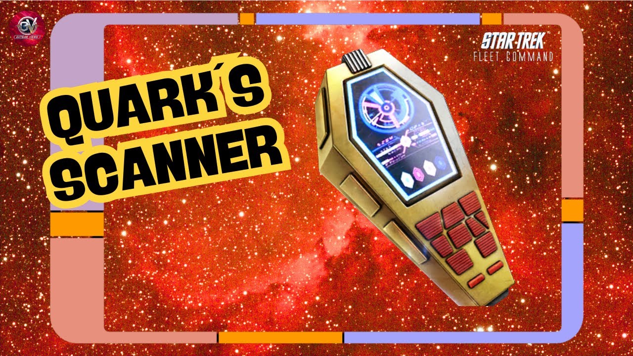 Сканер Кварка | Как играть в Star Trek Fleet Command | Внешний обзор STFC
