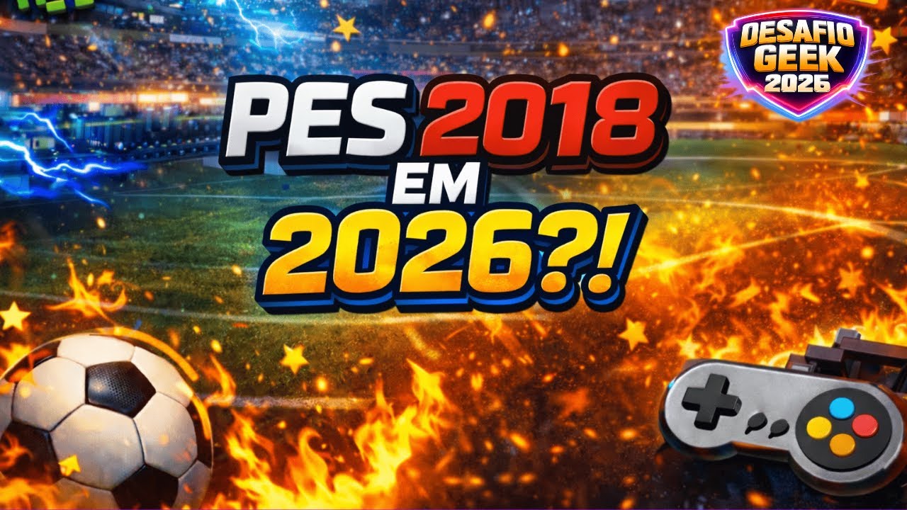 Jogando PES 2018 em 2026 | Vale a pena voltar no tempo? DESAFIO GEEK #01