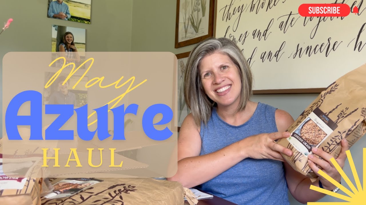 May Azure Standard Mini Haul