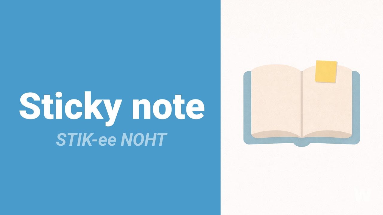 How to Pronounce Sticky Note?