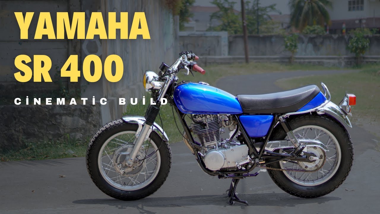 Cinematic Build - Yamaha SR 400 #BengkelTeras