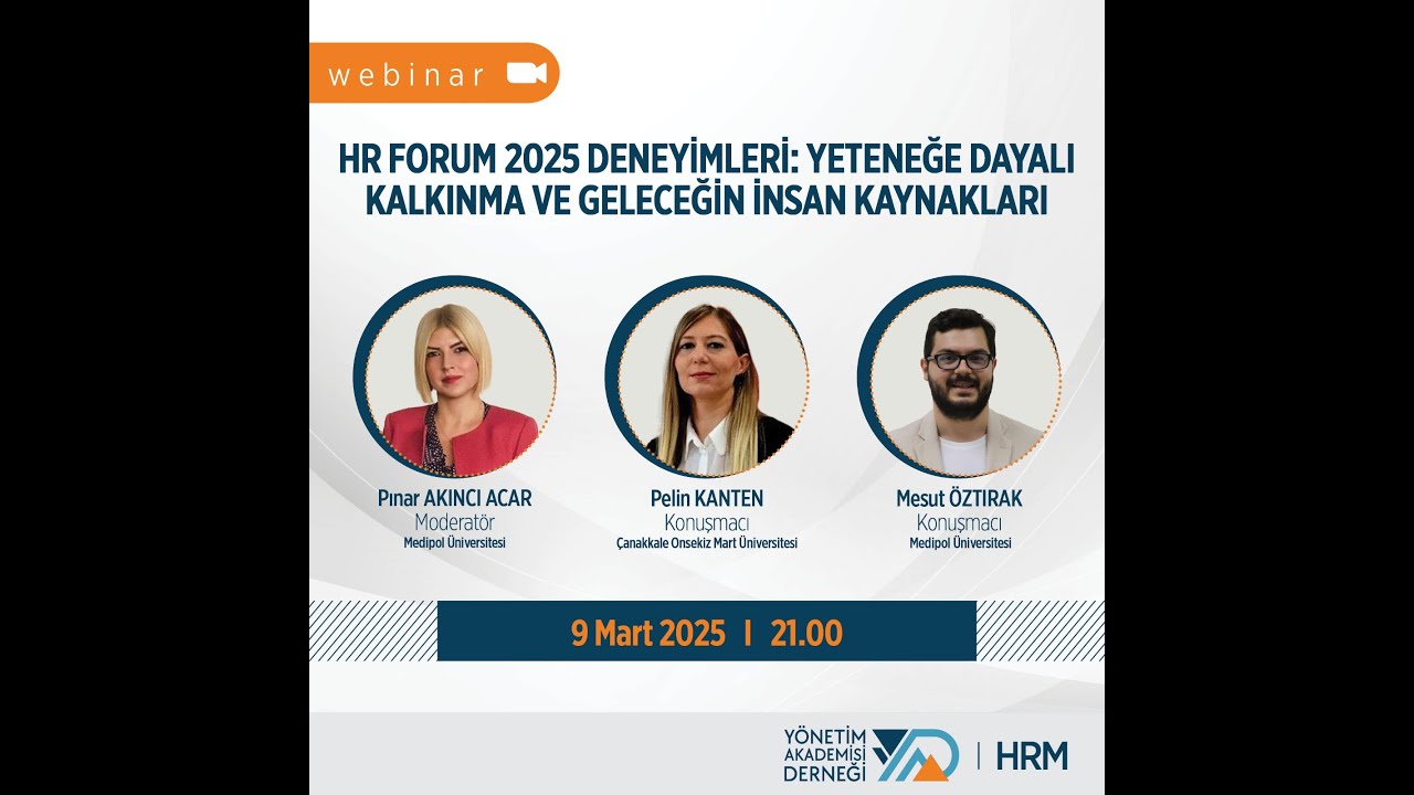 HR Forum 2025 Deneyimleri: Yeteneğe Dayalı Kalkınma ve Geleceğin İnsan Kaynakları