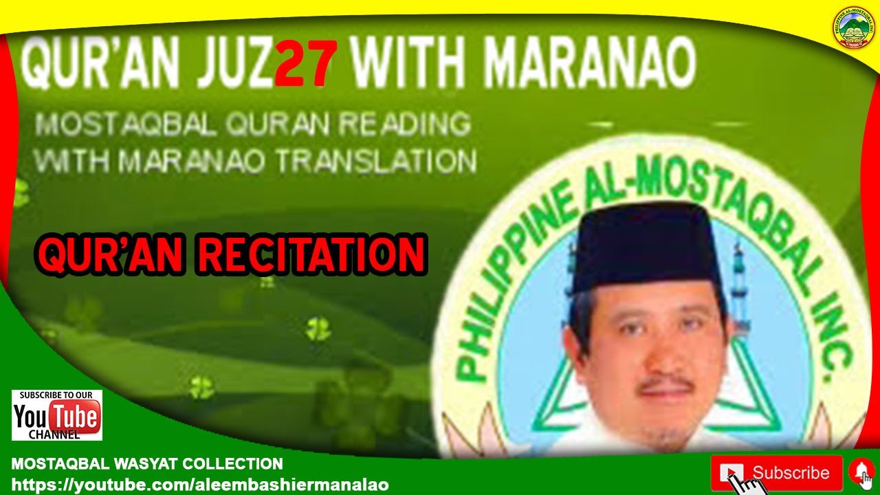 MARANAO WASYAT - QURAN JUZ27 WITH MARANAO - ALEEM BASHIER MANALAO