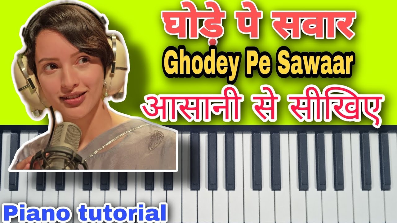 Ghodey Pe Sawaar Piano Tutorial | Qala | Netflix | Ghodey Pe Sawaar Piano Cover