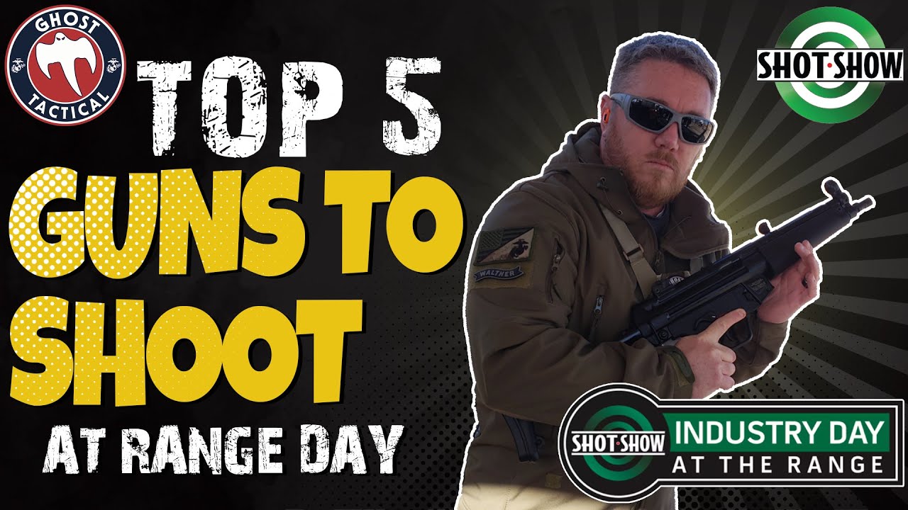TOP 5 Guns MOST Looking Forward To Shooting at SHOT Show Range Day 2022