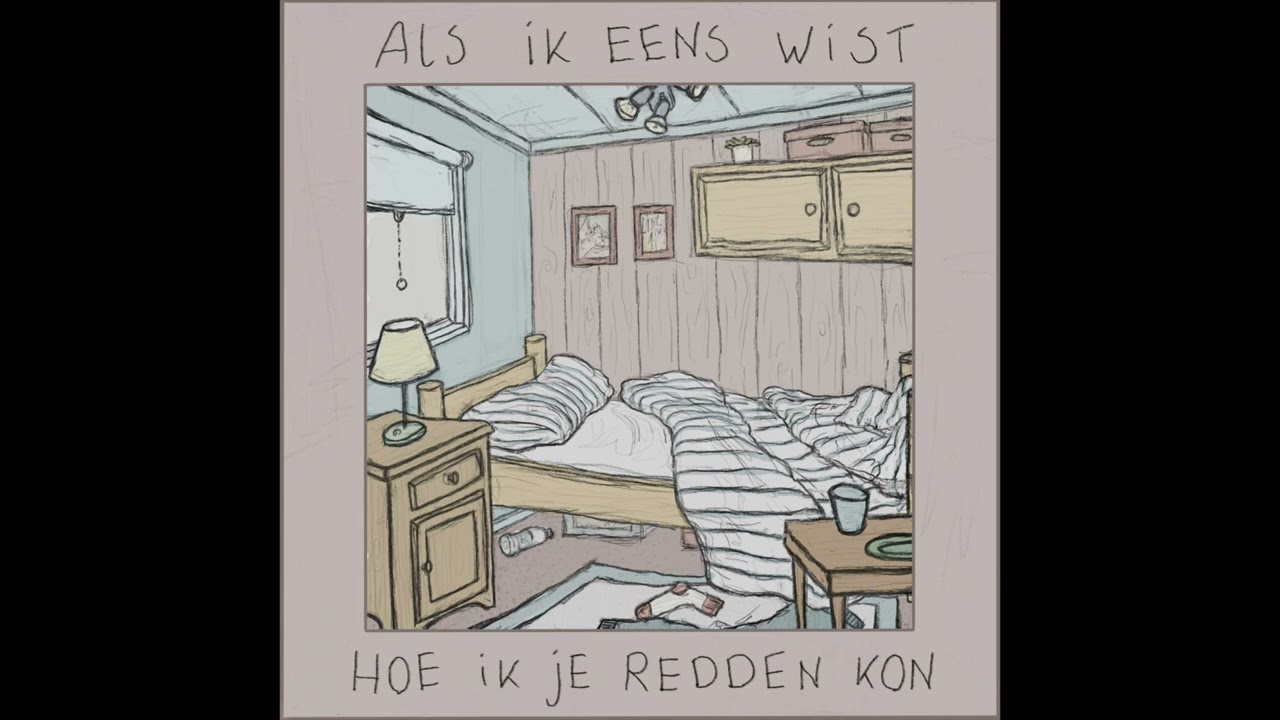 Als Ik Eens Wist Hoe Ik Je Redden Kon - Luuk Ransijn