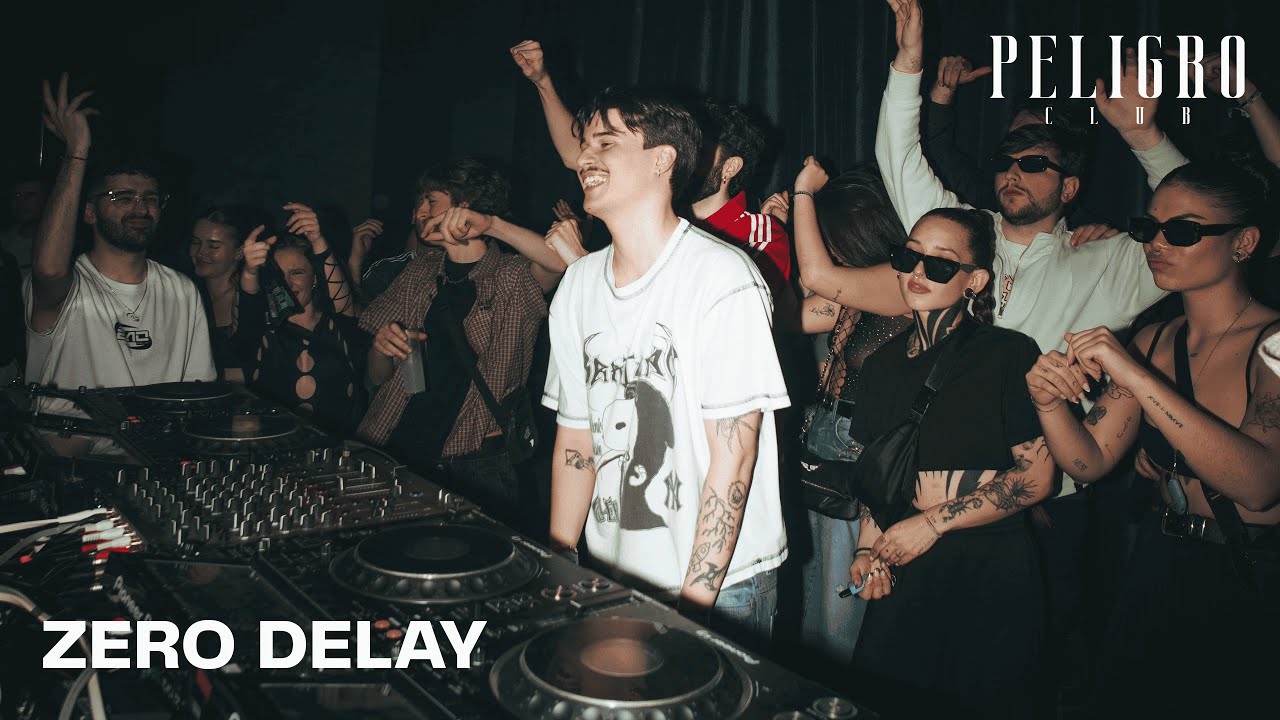 ZERO DELAY | PELIGRO CLUB LIVE