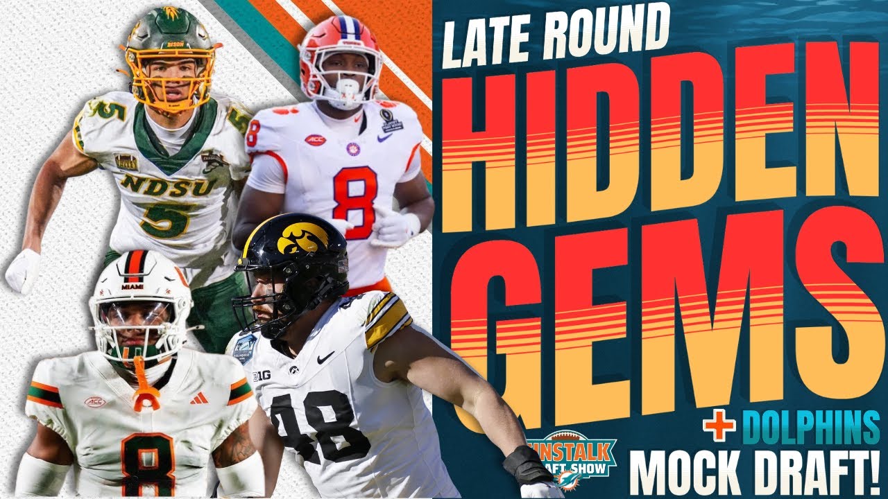 Miami Dolphins Draft: Late Round Gems | Fins Talk Draft Show