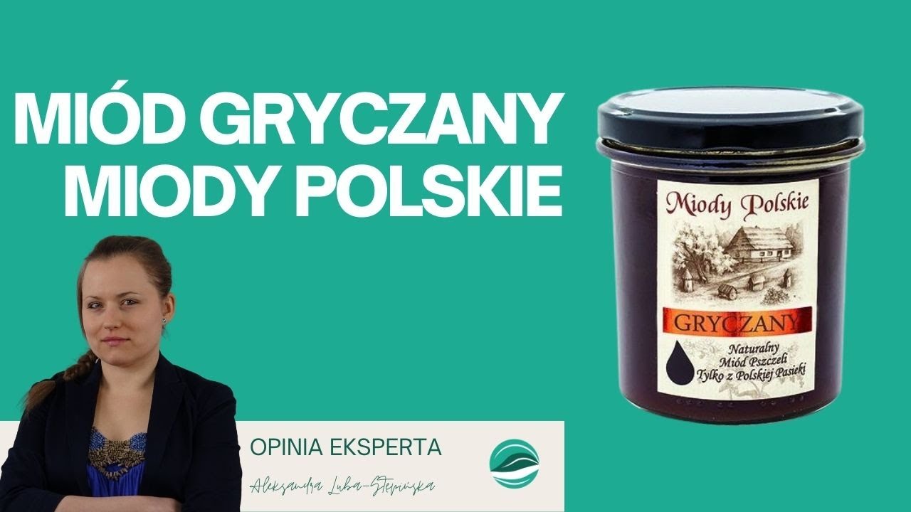 Miód gryczany Miody Polskie | Opinie ekspertów o produktach spożywczych | Jedz dobrze by Młynarski