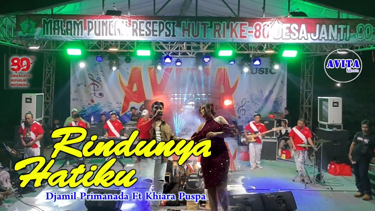 Rindunya Hatiku O.M AVITA - Djamil Primanada Ft Khiara Puspa