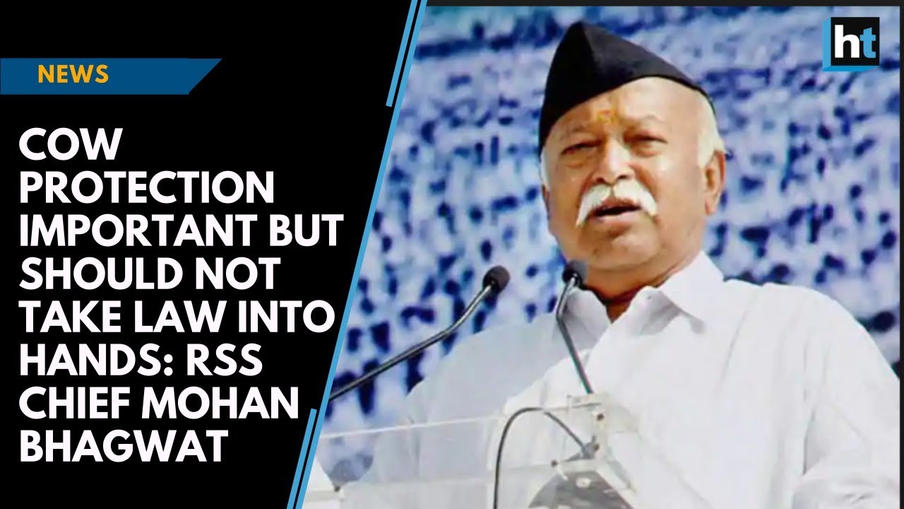 Cow protection important but should not take law into hands: RSS chief Mohan Bhagwat