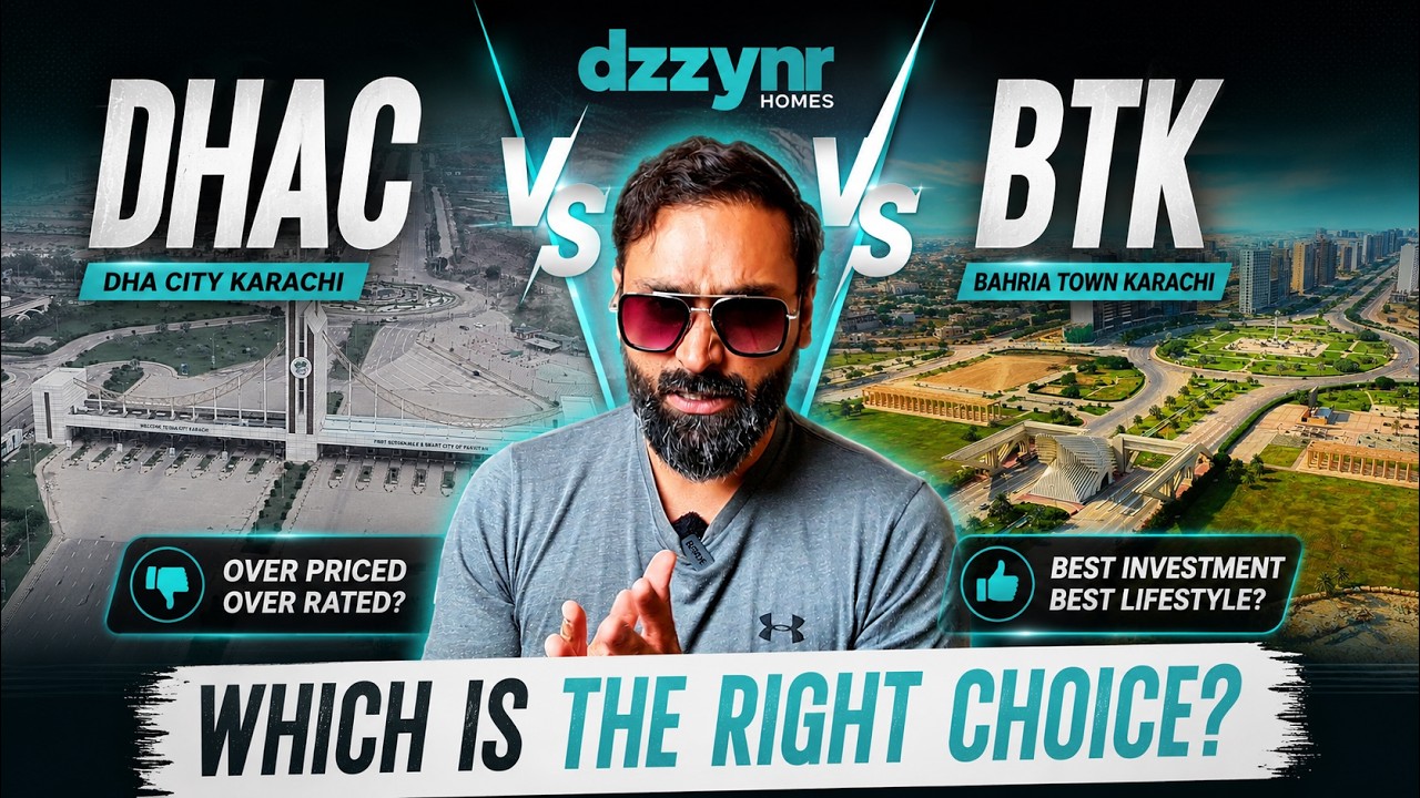 BTK vs DHAC | Which Is the Better Choice in Karachi? | Bahria Town Karachi vs DHA City