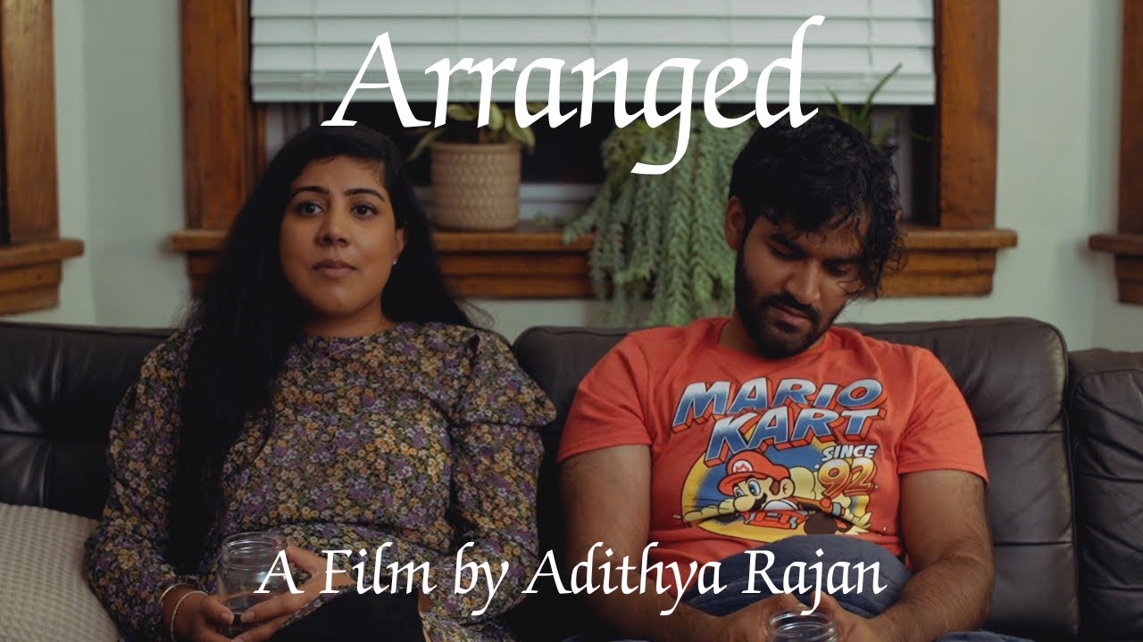Arranged | Romantic Comedy Short Film | Stephen George | Natasha Mehra | Adithya Rajan