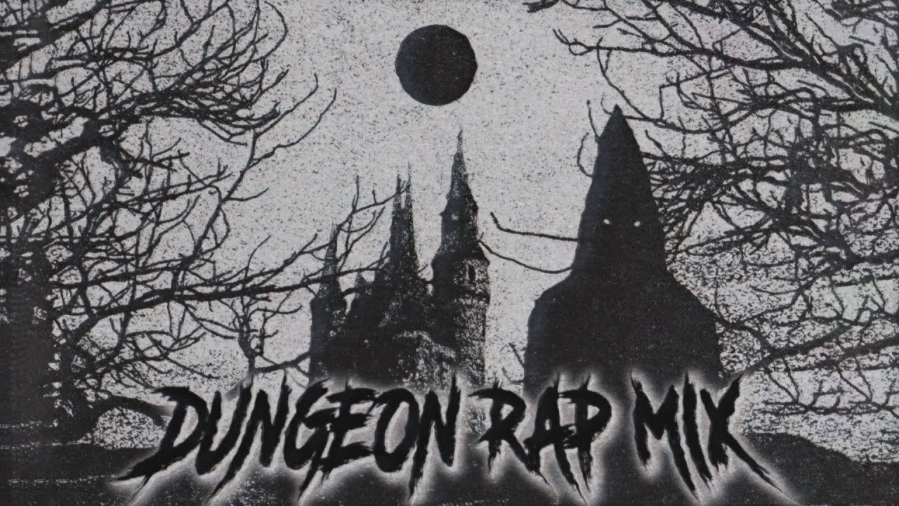 DUNGEON RAP MIX