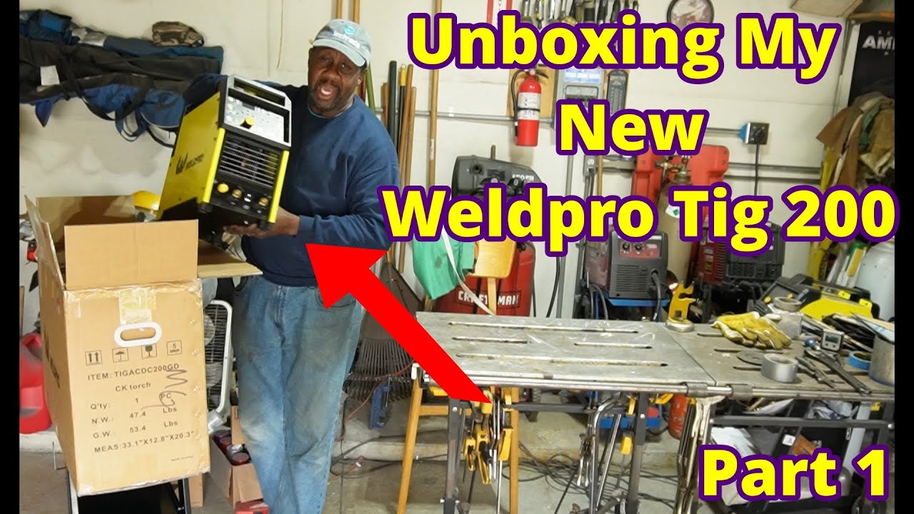 Unboxing My New Weldpro Tig 200 Part 1