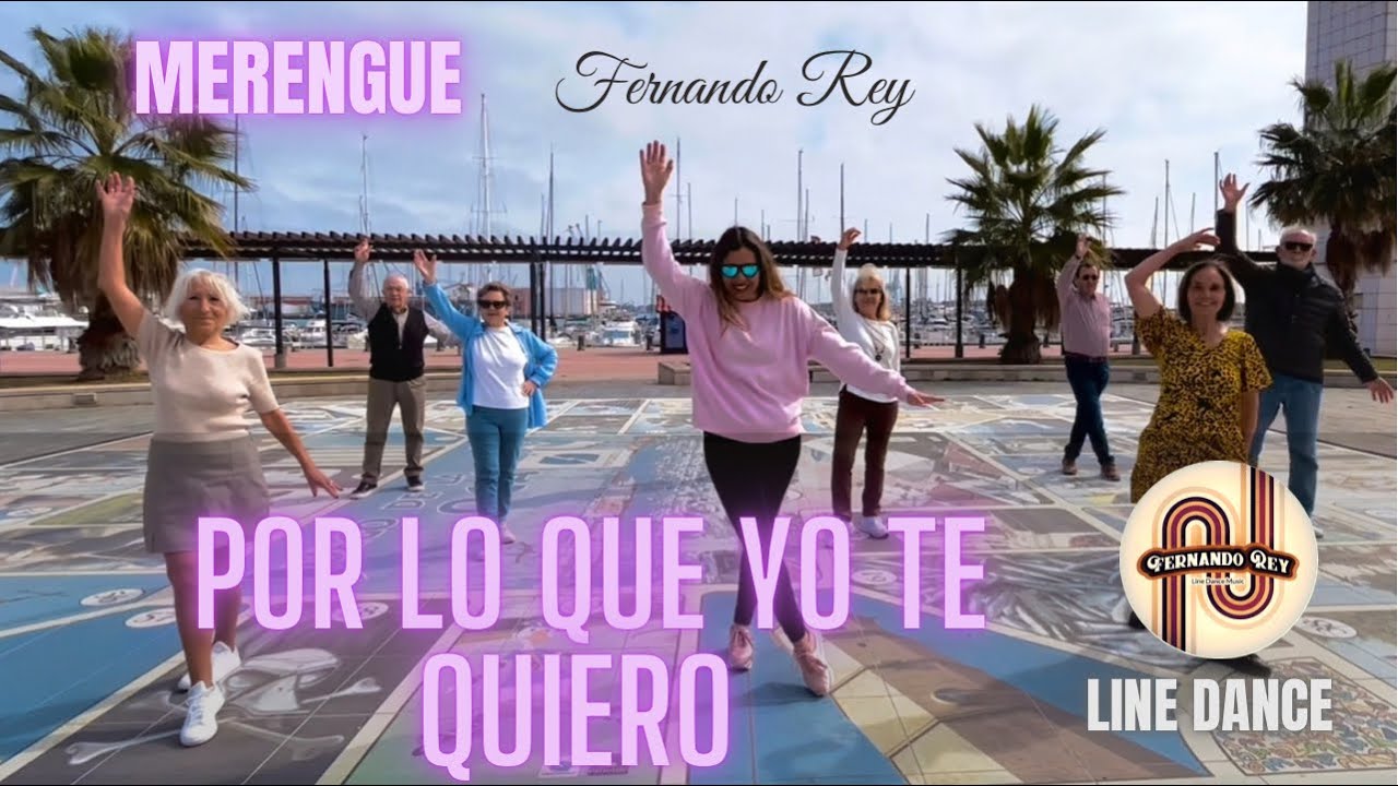 Por lo que Yo Te Quiero ( Merengue ) ★ Baile en Línea ★ Line Dance ★ Ballo di Gruppo ★ Choreo
