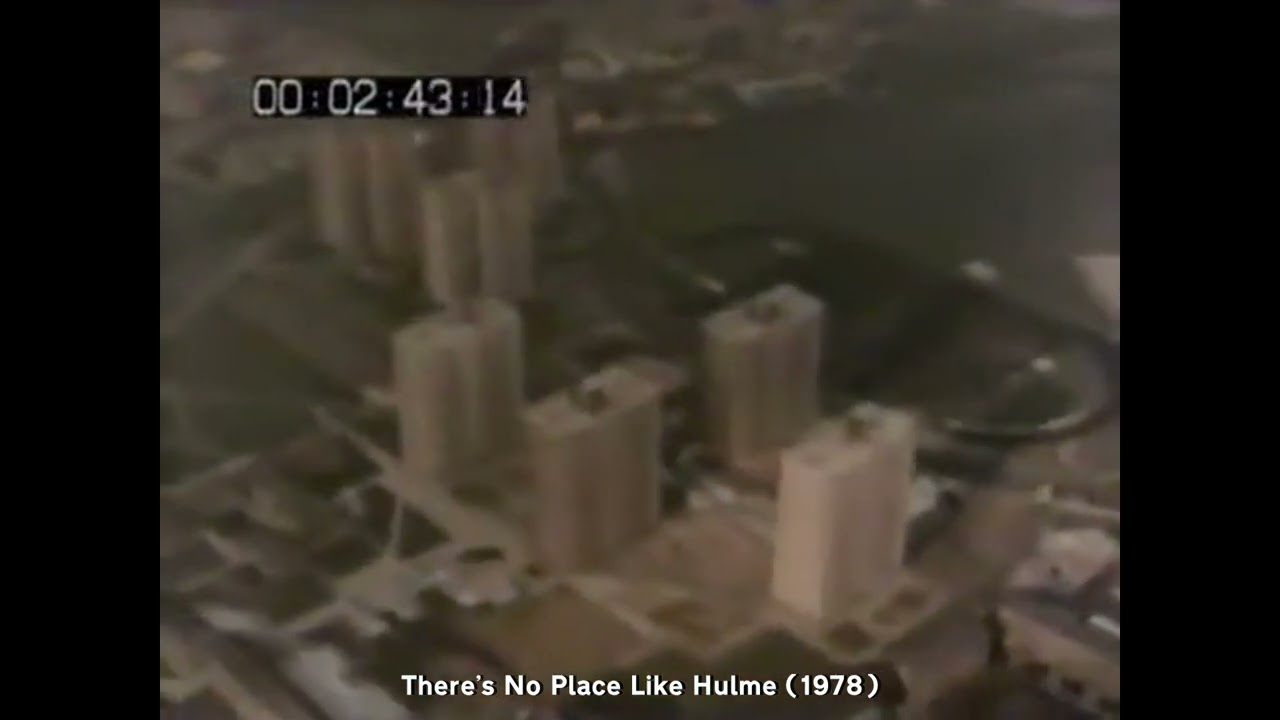 There's No Place Like Hulme (1978)