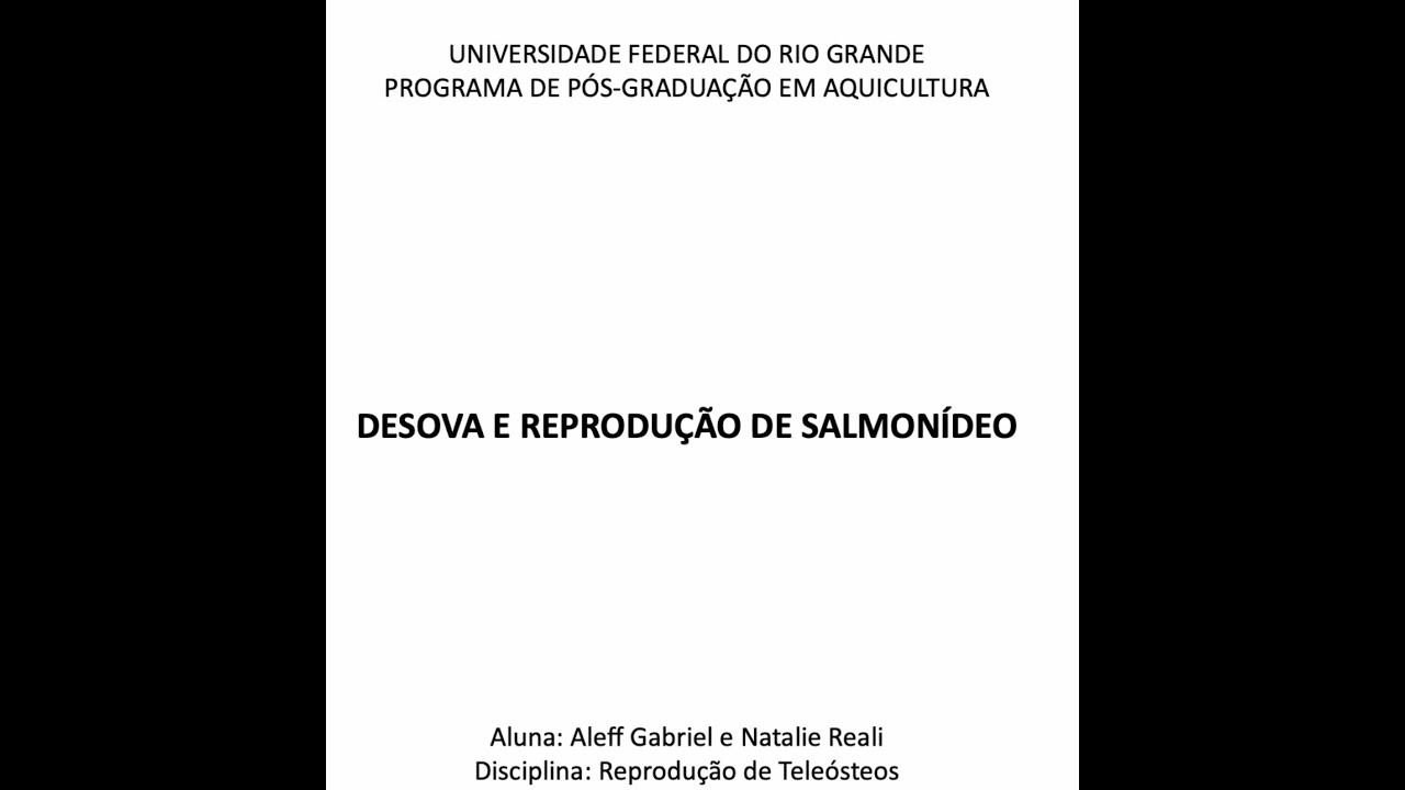 DESOVA E REPRODUÇÃO DE SALMONÍDEOS