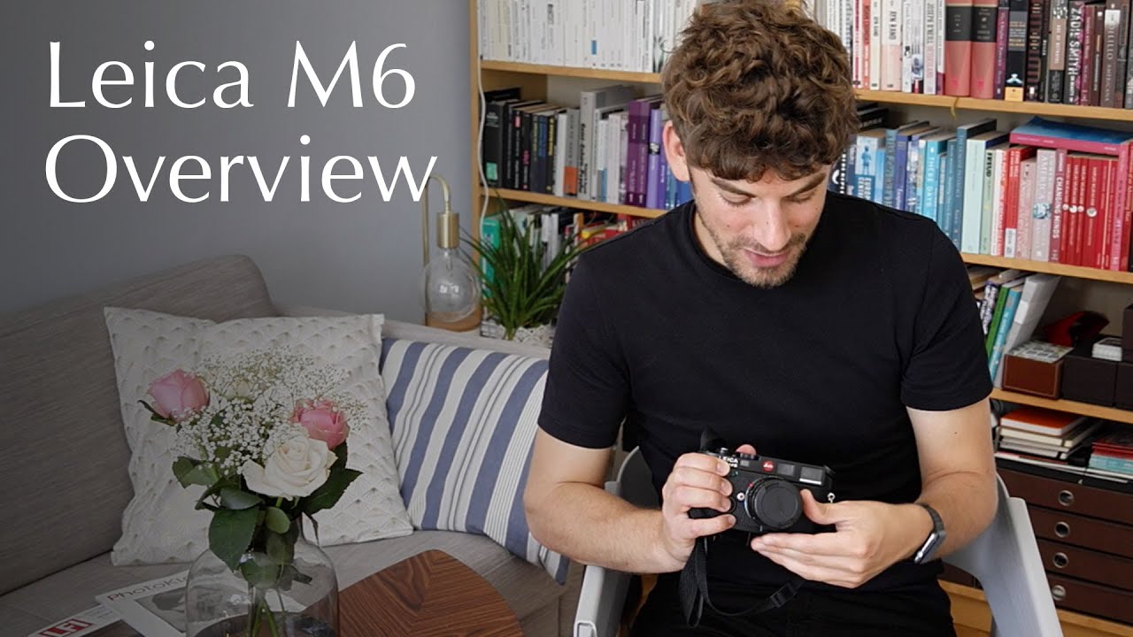 Leica M6 Overview & Sample Photos