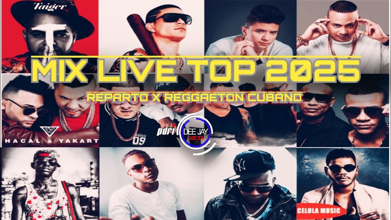 MIX LIVE TOP MARZO 2025 (REPARTO X REGGAETON CUBANO)(IN.YM DELUXE BAR. CFG.CUBA)