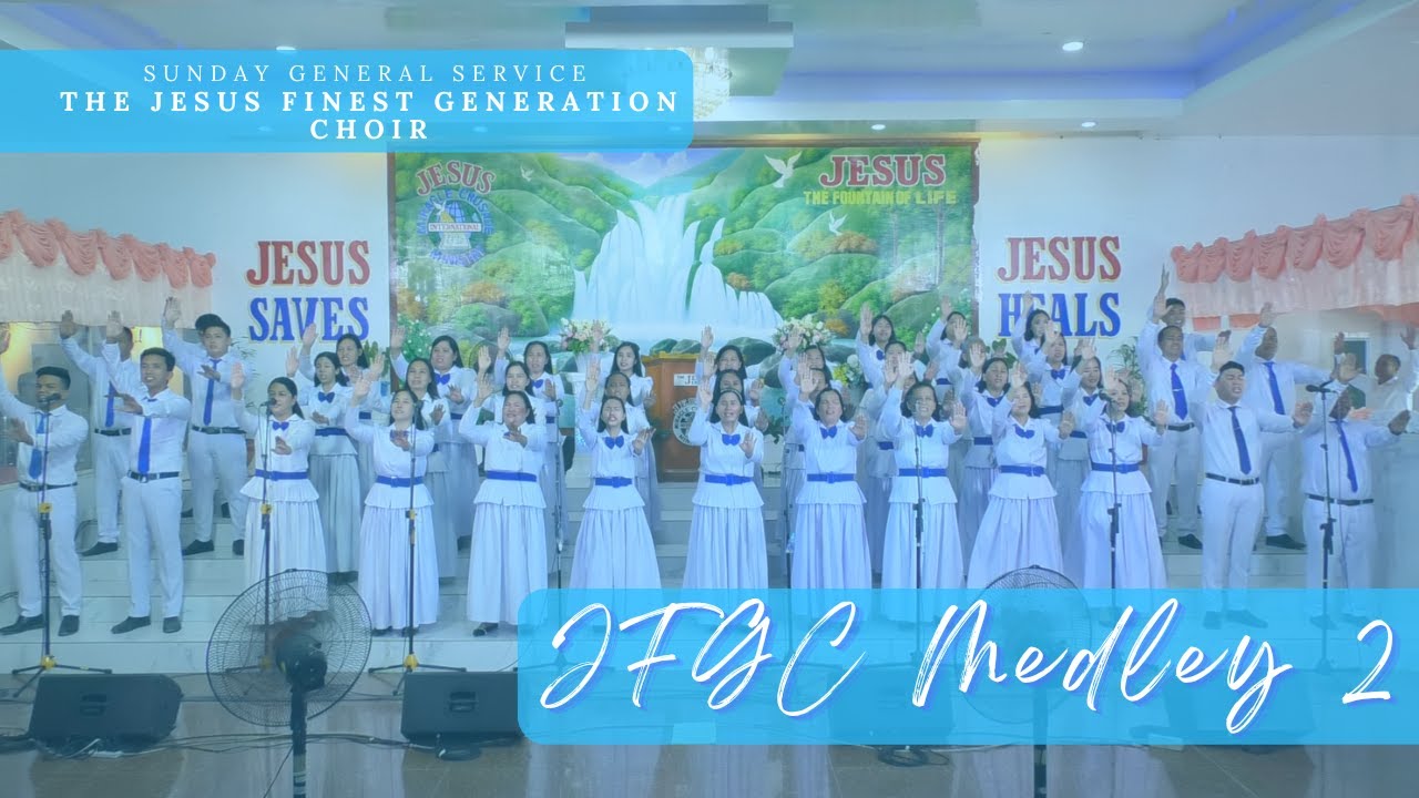 JFGC Medley 2 | The JESUS Finest Generation Choir | March 5, 2023