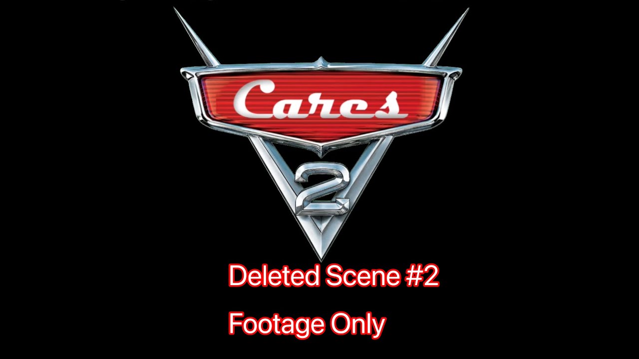 Cares 2 Deleted Scene #2 (Footage Only) 