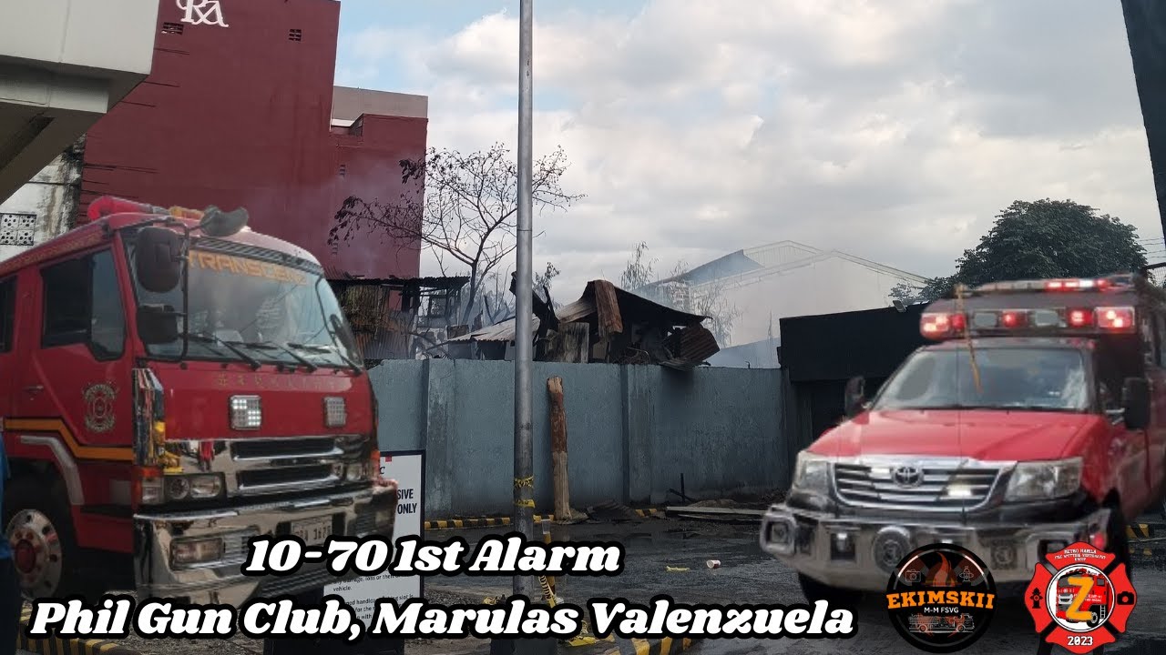 10 70  1ST ALARM | PHIL GUN CLUB MARULAS VALENZUELA | EMERGENCY VEHICLE SPOTTING