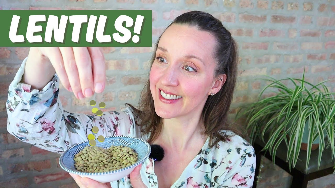 What can you do with LENTILS & what can LENTILS do for you? Lentil nutrition from a dietitian.